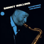 SONNY ROLLINS - Saxophone Colossus (+1 Bonus Track) (Blue Vinyl)