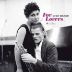 CHET BAKER - For Lovers (Photographs By William Claxton) Vinyl Record