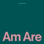 BUGGE WESSELTOFT - AM ARE Vinyl Record
