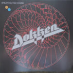 Dokken - Breaking The Chains