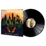 BLACKBERRY SMOKE - BE RIGHT HERE Vinyl Record
