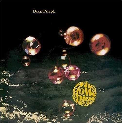 4-32.jpg DEEP PURPLE - WHO DO WE THINK WE ARE Vinyl Record - Image 1