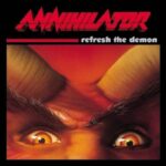 Annihilator - Refresh the Demon Vinyl Record