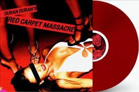 4050538777307.jpg DURAN DURAN - Red Carpet Massacre (Translucent Ruby Vinyl) (Indies) Vinyl Record - Image 1