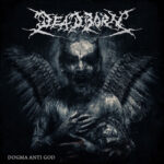 DEADBORN - DOGMA ANTI GOD