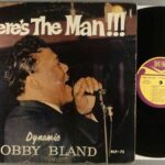 BOBBY BLAND - Heres The Man... Dynamic Bobby Bland Vinyl Record
