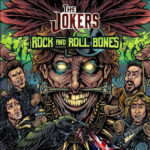 THE JOKERS - ROCK AND ROLL BONES