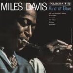 MILES DAVIS - Kind Of Blue Vinyl Record