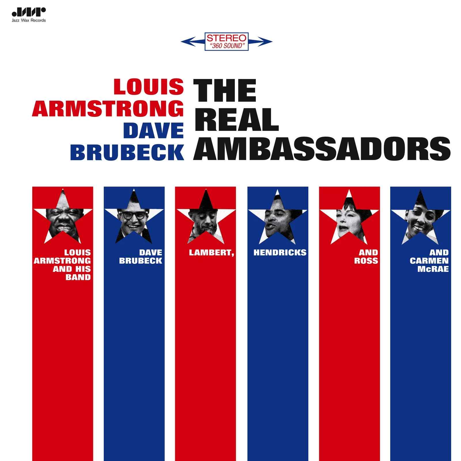 4640LP.jpg LOUIS ARMSTRONG & DAVE BRUBECK - The Real Ambassadors (+2 Bonus Tracks) Vinyl Record - Image 1