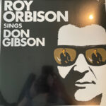 ROY ORBISON - Roy Orbison Sings Don Gibson