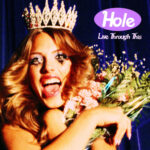 Hole - Live Through This