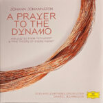 Iceland Symphony Orchestra Dan√≠el Bjarnason - A Prayer To The Dynamo / Suites from Sicario & The Theory of Everything