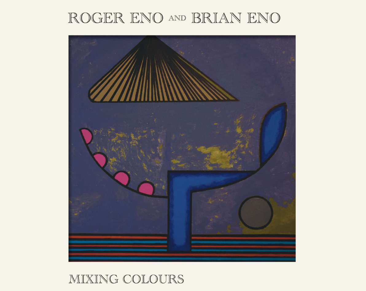 Roger Eno Brian Eno - Mixing Colours