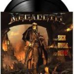 MEGADETH SICK, DYING  AND THE DEAD Vinyl