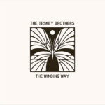 The Teskey Brothers - The Winding Way