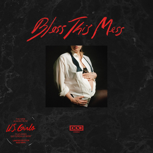 4AD0506LP.jpg U.S. GIRLS - BLESS THIS MESS - Image 1