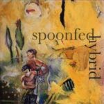 SPOONFED HYBRID - SPOONFED HYBRID Vinyl Record