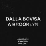 CALIBRO 35 - DALLA BOVISA A BROOKLYN (EP /