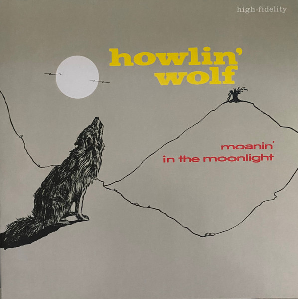 526008.jpg HOWLIN WOLF - Moanin In The Moonlight (+4 Bonus Tracks) (Crystal Clear Vinyl) - Image 1