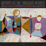 CHARLES MINGUS - Mingus Ah Um (Limited Crystal Clear Vinyl)