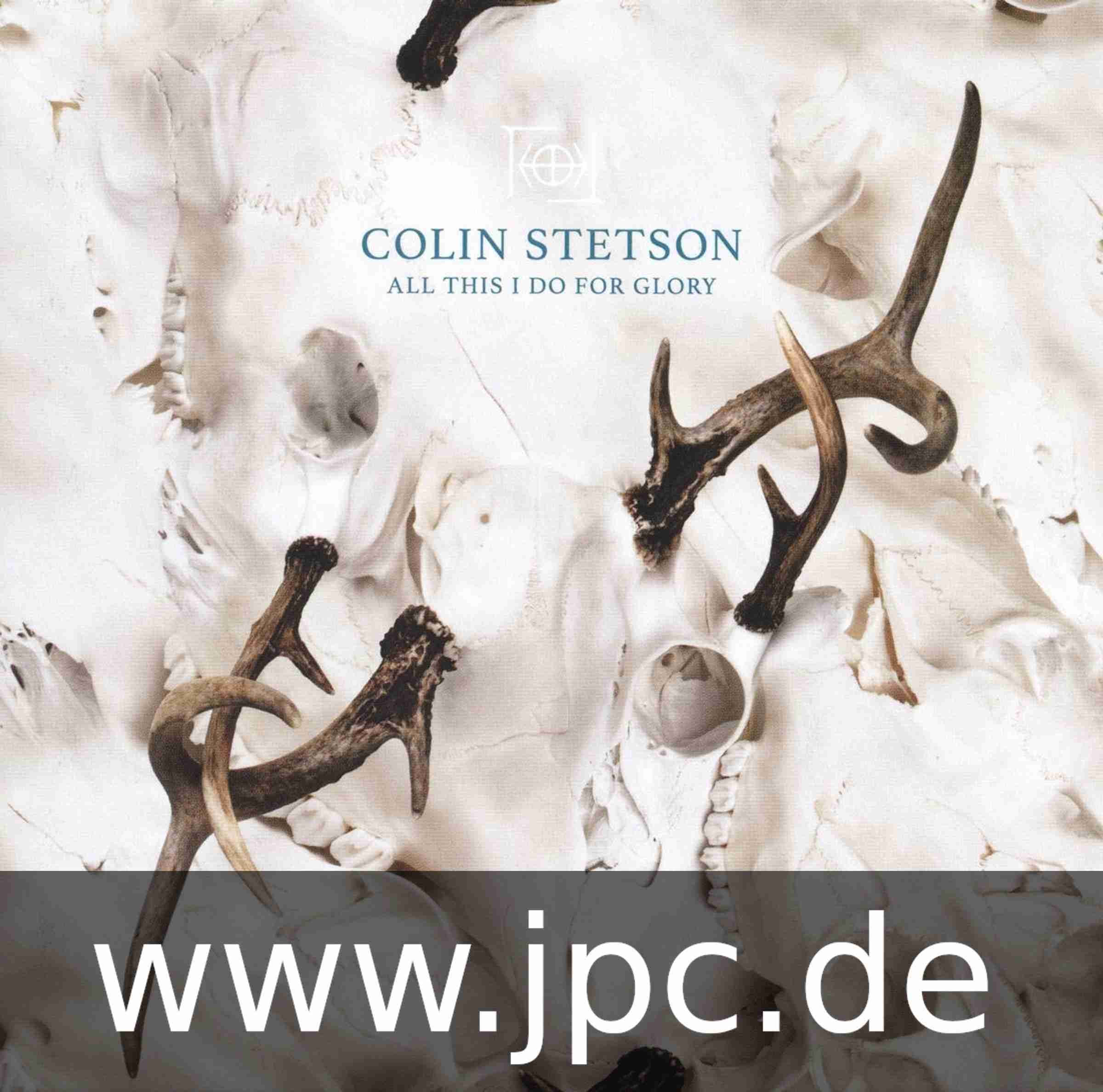 52HZ002LP.jpg COLIN STETSON - ALL THIS I DO FOR GLORY Vinyl Record - Image 1