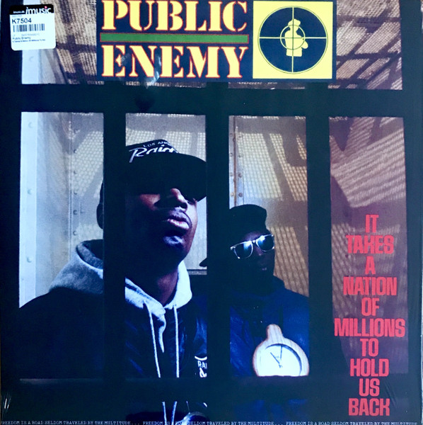 5346821.jpg Public Enemy - It Takes A Nation Of Millions To Hold Us Back - Image 1