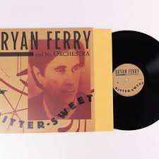 538448231.jpg Bryan Ferry - Bitter-Sweet Vinyl Record - Image 1