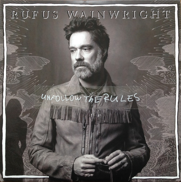 RUFUS WAINWRIGHT - Unfollow The Rules