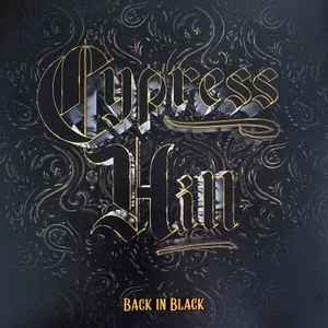 538769581.jpg Cypress Hill - Back in Black Vinyl Record - Image 1