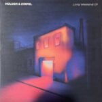 HOLDEN & ZIMPEL - LONG WEEKEND EP