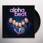 ALPHABEAT - Dont Know Whats Cool Anymore Vinyl Record