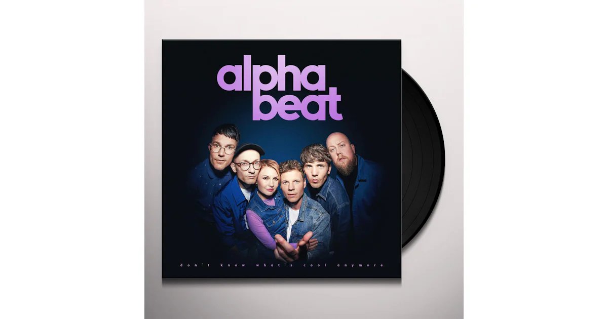 54197059117.jpg ALPHABEAT - Dont Know Whats Cool Anymore Vinyl Record - Image 1