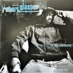Robert Glasper - In My Element