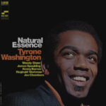 Tyrone Washington - Natural Essence