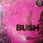 Bush - Loaded: The Greatest Hits 1994-2023 Vinyl Record