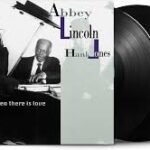 Abbey Lincoln Hank Jones - When There Is Love Vinyl Record