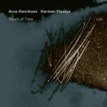 ARVE HENRIKSEN & HARMEN FRAANJ - TOUCH OF TIME Vinyl Record