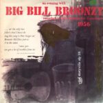 BIG BILL BROOZY - AN EVENING WITH Vinyl Record