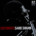 SAHIB SHIHAB - SENTIMENTS