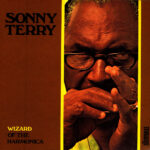 SONNY TERRY - WIZARD OF THE HARMONICA