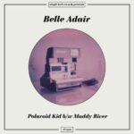 BELLE ADAIR - DELETED - POLAROID KID Vinyl Record