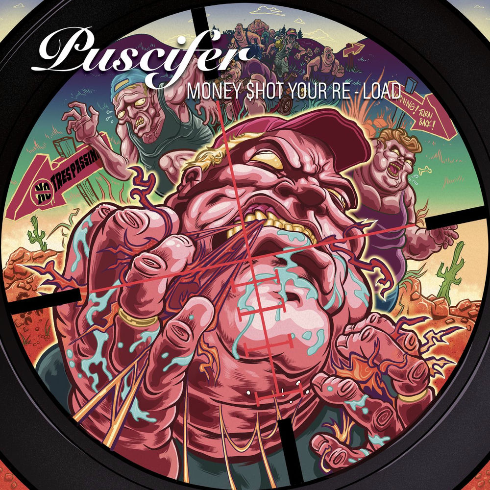 616948912574.jpg PUSCIFER - MONEY SHOT YOUR RE LOAD - Image 1