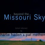 Charlie Haden Pat Metheny - Beyond The Missouri Sky