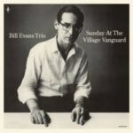 BILL EVANS TRIO - Sunday At The Village Vanguard (+1 Bonus Track) (Limited Edition) (Coloured 7 Inch Vinyl) Vinyl Record