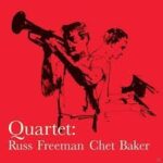 CHET BAKER - Quartet With Russ Freeman Vinyl Record