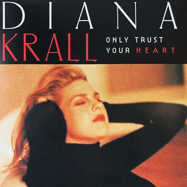 6803544.jpg Diana Krall - Only Trust Your Heart - Image 1