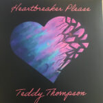 THOMPSONTEDDY - HEARTBREAKER PLEASE
