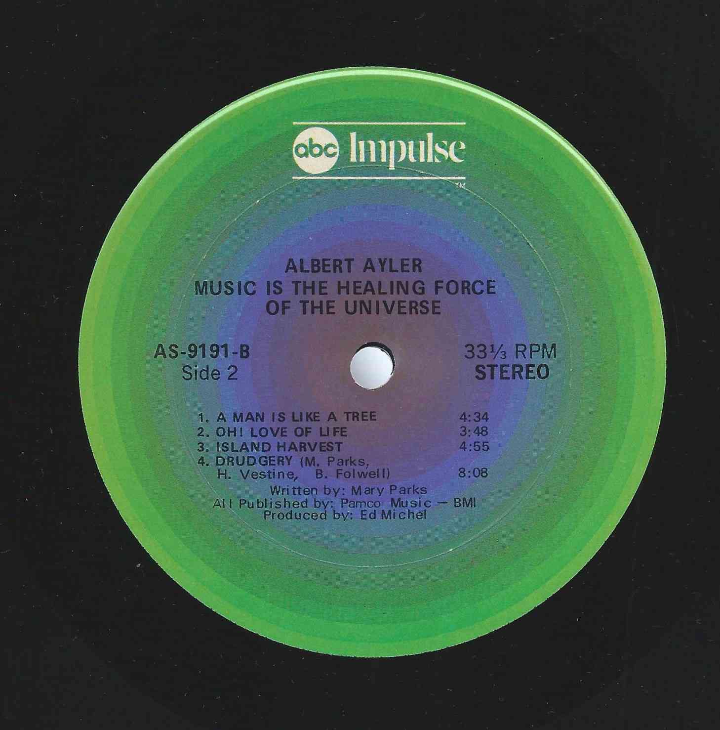 700225.jpg ALBERT AYLER - Music Is The Healing Force Of The Universe (Limited Edition) Vinyl Record - Image 1