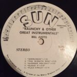 BILL JUSTIS - Raunchy & Other Great Instrumentals Vinyl Record