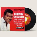 CHUBBY CHECKER - The Twist (Remastered Edition) Vinyl Record